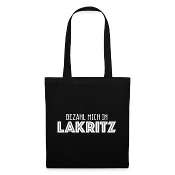 Licorice Licorice Saying Funny Sweet Candy - Tote Bag - black - Front