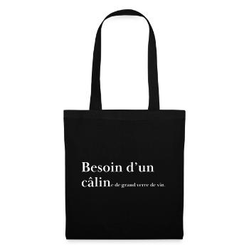 Need a hug... but above all a glass of wine - Tote Bag - black - Front