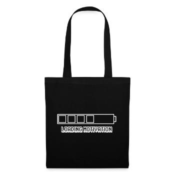 Loading Motivation - T-Shirt - Tote Bag - black - Front