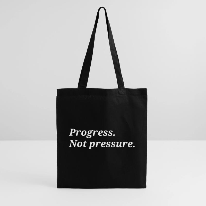 Progrès. Pas de pression. Sac en tissu