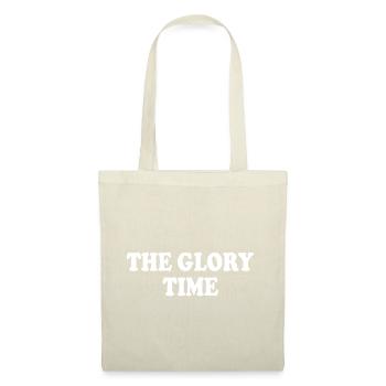 The glory time - Stoffbeutel - Natur - Vorne