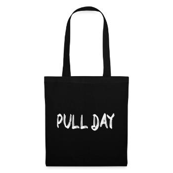 Pull day - Tote Bag - black - Front