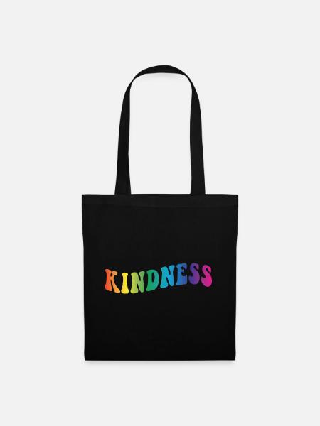 Kindness Spruch - Stoffbeutel - Schwarz