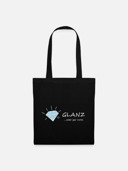 GLANZ oder gar nicht, mit Diamant, Glamour - Stoffbeutel - Schwarz