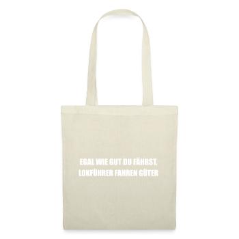 Train drivers drive goods - funny saying - Tote Bag - nature - Front