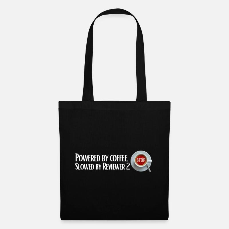 Powered by coffee, Slowed by Reviewer 2 - Stoffbeutel - Schwarz