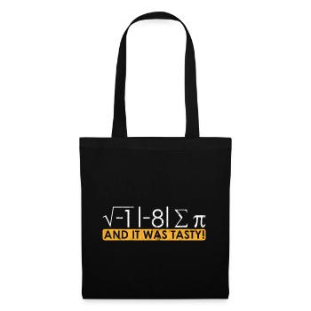 J'ai mangé des mathématiques savoureuses - Sac en tissu - noir - Devant
