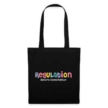 Regulation Before Expectation - Tote Bag - black - Front