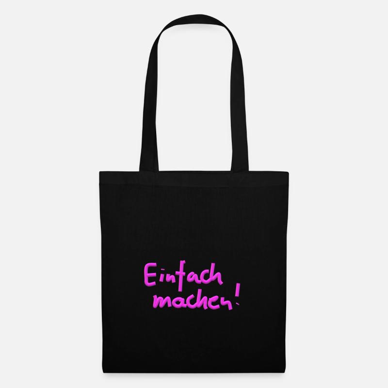 einfach machen pink - Stoffbeutel - Schwarz