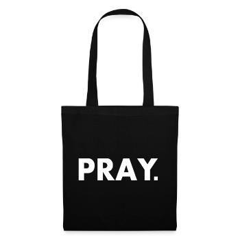 Pray - Tote Bag - black - Front