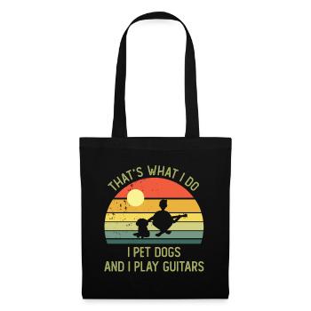 C'EST CE QUE JE FAIS JE PET DOGS ET JE JOUE DE LA GUITARE - Sac en tissu - noir - Devant