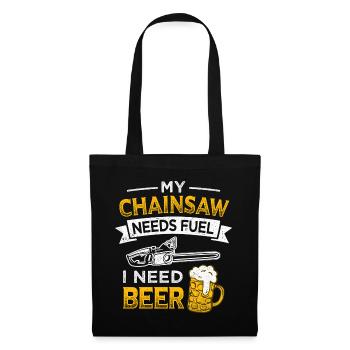 My chainsaw needs gasoline lumberjack - Tote Bag - black - Front
