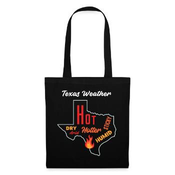 Texas Weather Crazy Heat Design pour les fiers Texans - Sac en tissu - noir - Devant