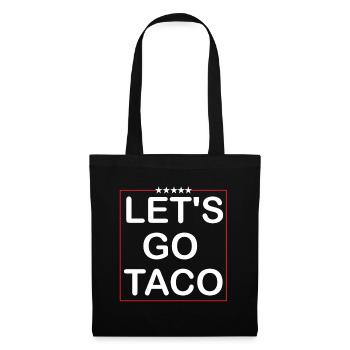 Lets goTaco - Tote Bag - black - Front