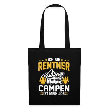 ich bin rentner campen ist mein job Wohnmobil  - Stoffbeutel - Schwarz - Vorne