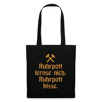 Ruhrpott lernse nich, Ruhrpott bisse. - Zollverein - Stoffbeutel - Schwarz - Vorne