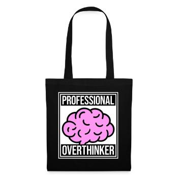 Professional Overthinker Lustig Grübeln Angst Logo - Stoffbeutel - Schwarz - Vorne