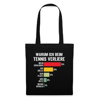 warum ich beim tennis verliere  - Stoffbeutel - Schwarz - Vorne