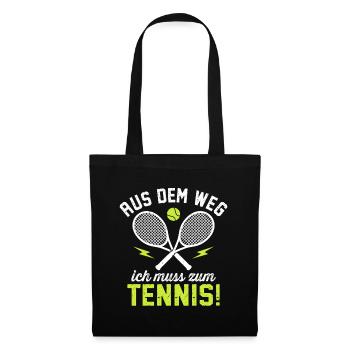 Aus dem Weg ich muss zum Tennis  - Stoffbeutel - Schwarz - Vorne