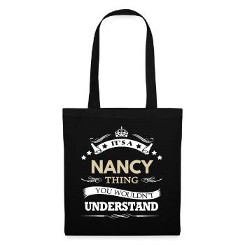 It's A Nancy Thing You Wouldn't Understand name - Tote Bag - black - Front