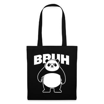Panda Bruh Spruch Wütend Bär Lustig Sarkasmus  - Stoffbeutel - Schwarz - Vorne