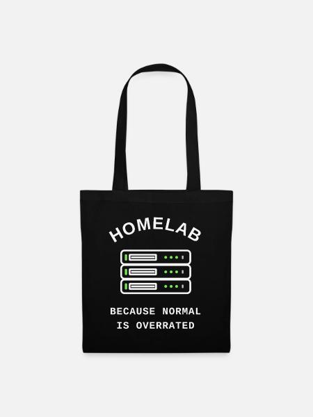 Homelab – Because Normal Is Overrated - Tote Bag - black