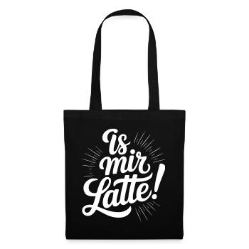 Is mir Latte egal Scheißegal Wurst Sprüche Mann - Stoffbeutel - Schwarz - Vorne