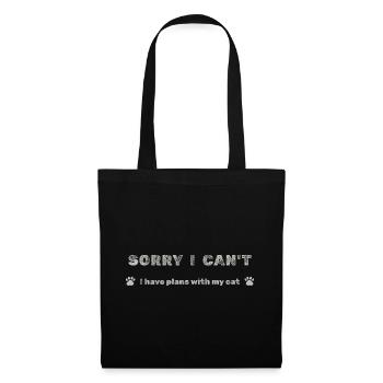 Sorry I Can’t – Plans With My Cat - Tote Bag - black - Front