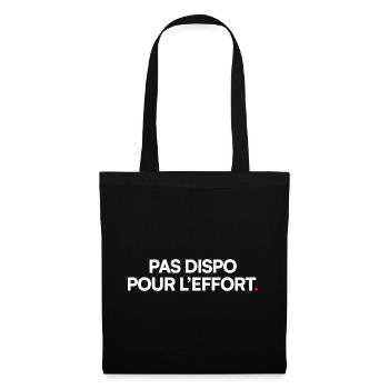 Pas dispo pour l’effort. Humour minimaliste drôle - Sac en tissu - noir - Devant