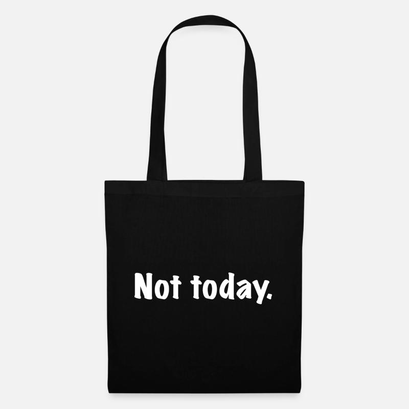 Not Today - Nicht Heute - Heute leider nicht... - Stoffbeutel - Schwarz
