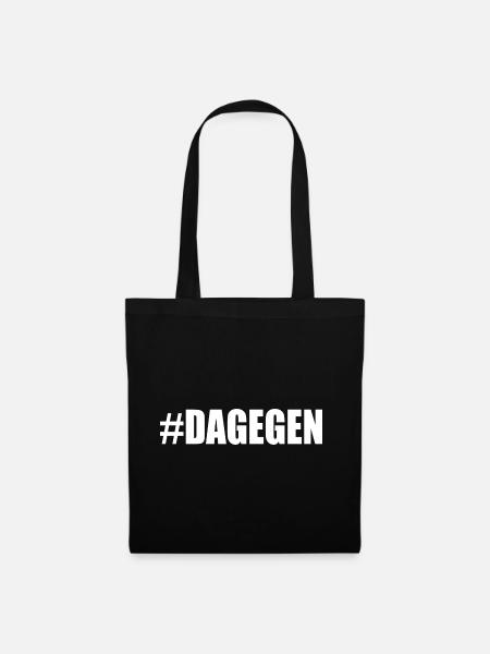 Dagegen - Stoffbeutel - Schwarz