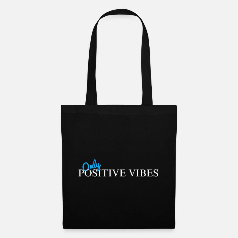 Only positive Vibes - Tote Bag - black