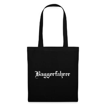 Der Baggerfahrer - Stoffbeutel - Schwarz - Vorne
