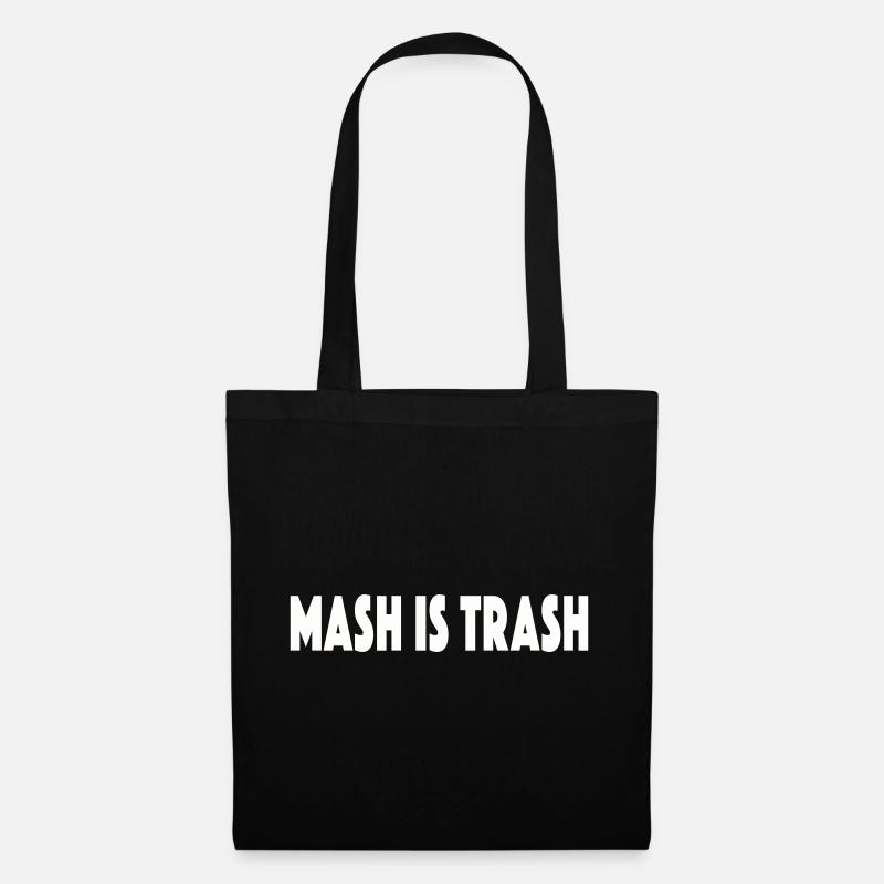 MASH IS TRASH - Tote Bag - black