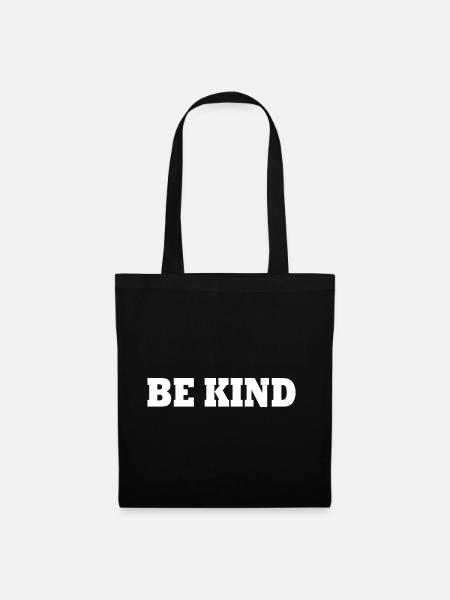 Be kind - Stoffbeutel - Schwarz