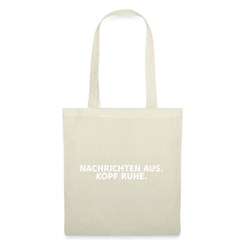 Nachrichten aus Kopf Ruhe - Stoffbeutel - Natur - Vorne