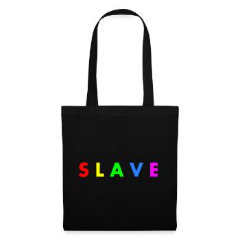 Slave - Tote Bag - black - Front