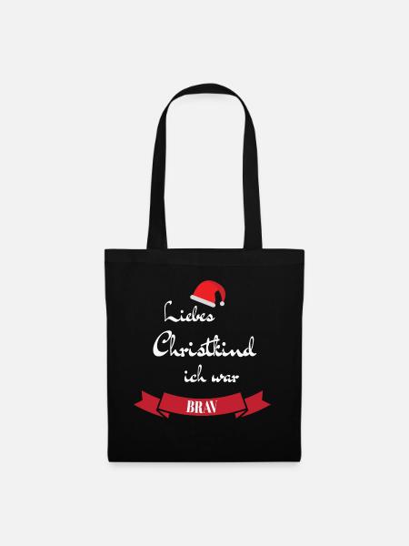 Liebes Christkind ich war brav - Stoffbeutel - Schwarz