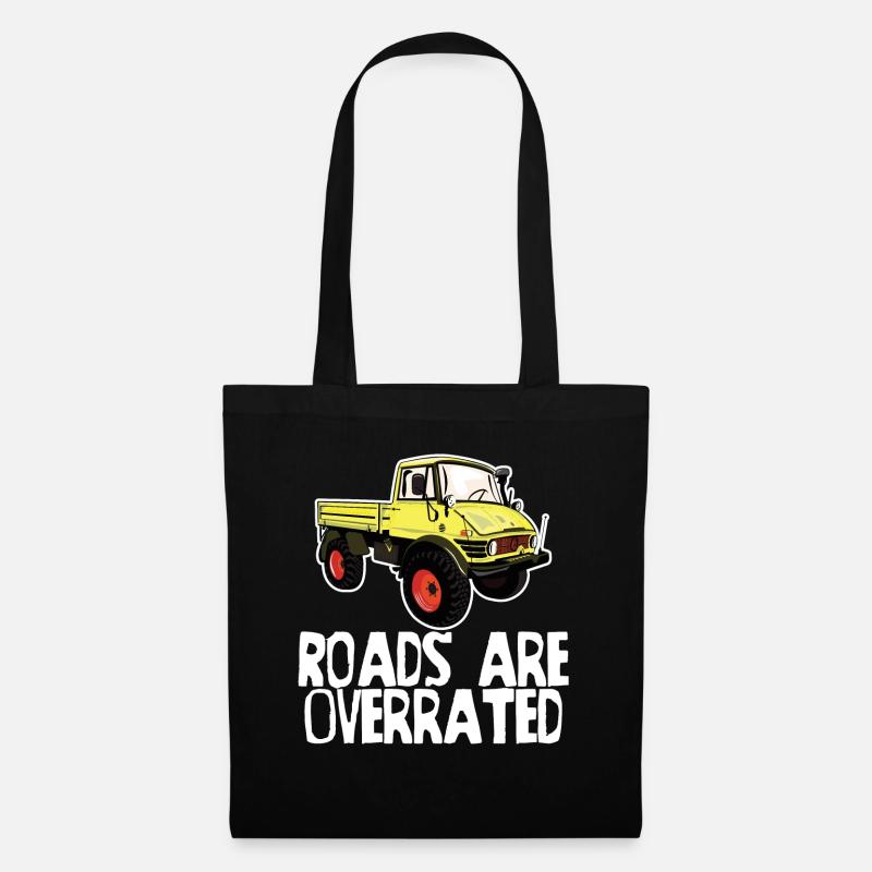 Roads are overrated - Unimog - Offroad - Oldtimer - Tote Bag - black