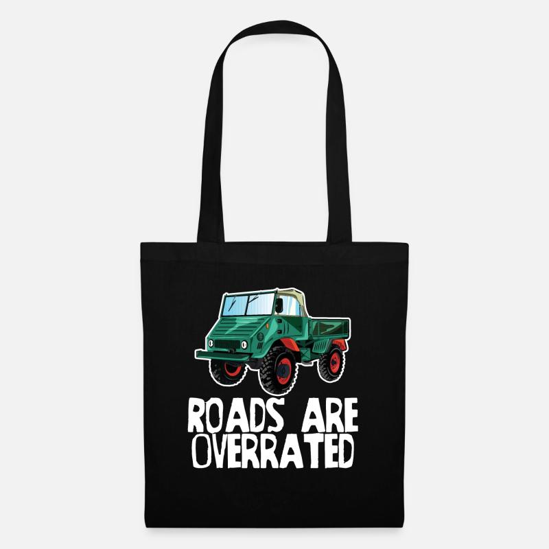 Roads are overrated - Unimog - Offroad - Oldtimer - Stoffbeutel - Schwarz