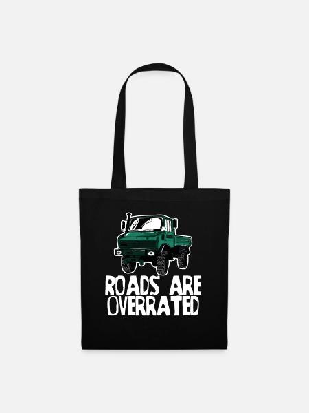 Roads are overrated - Unimog - Offroad - Oldtimer - Stoffbeutel - Schwarz