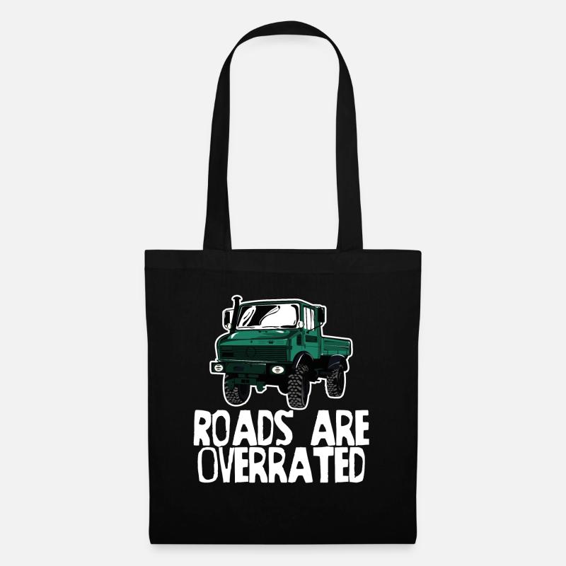 Roads are overrated - Unimog - Offroad - Oldtimer - Tote Bag - black