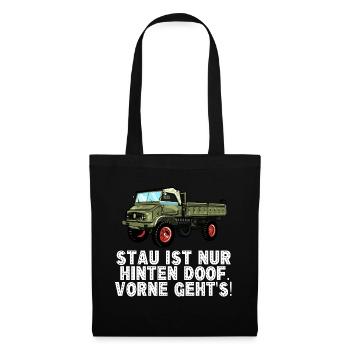 Stau ist nur hinten doof, vorne geht's! - Unimog - Stoffbeutel - Schwarz - Vorne