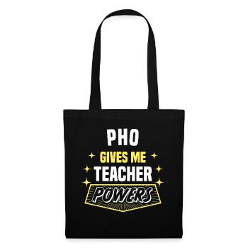 Pho me donne des pouvoirs de professeur drôle Humour - Sac en tissu - noir - Devant