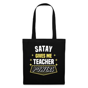 Satay me donne des pouvoirs de professeur drôle - Sac en tissu - noir - Devant