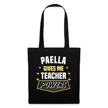 Paella me donne des pouvoirs de professeur drôle de professeur - Sac en tissu - noir - Devant