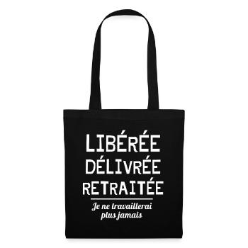 retraite, retraitée, prendre sa retraite - Sac en tissu - noir - Devant