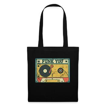 Funk you Oldschool Funky DJ - Stoffbeutel - Schwarz - Vorne