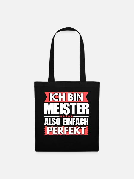 Einfach ein Perfekter Meister - Stoffbeutel - Schwarz