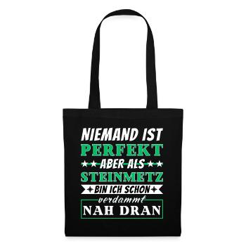 Niemand ist Perfekt - Steinmetze sind nah dran - Stoffbeutel - Schwarz - Vorne